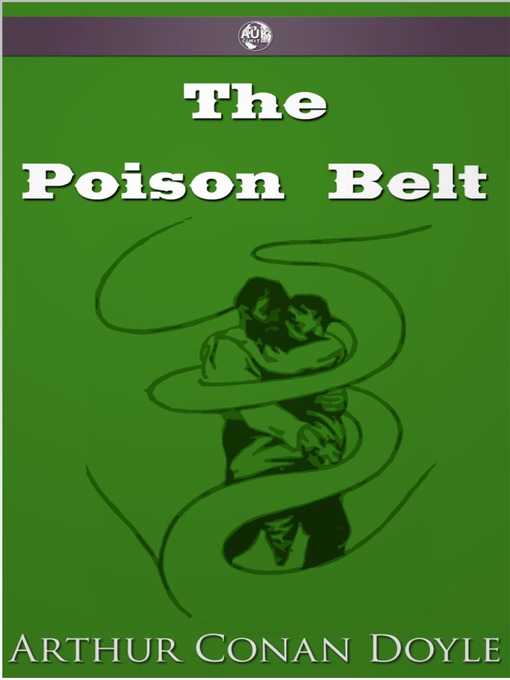 Title details for The Poison Belt by Arthur Conan Doyle - Available